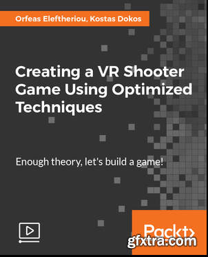 Creating a VR Shooter Game Using Optimized Techniques