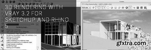 3d Rendering with Vray 3.2 for SketchUp and Rhino 5