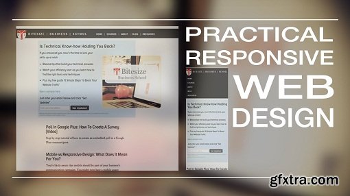 Practical Responsive Web Design