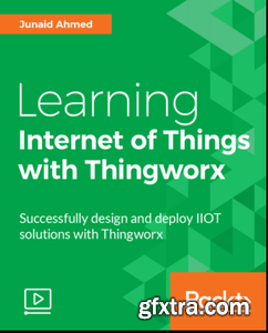 Learning Internet of Things with Thingworx