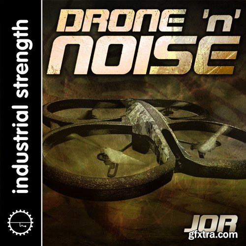 Industrial Strength JQR Drone and Noise MULTiFORMAT-FANTASTiC