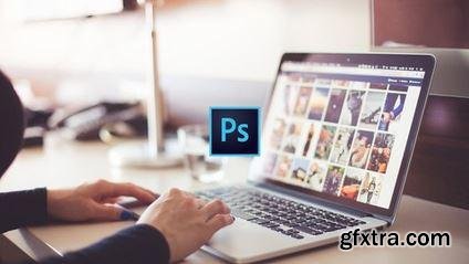 Photoshop CC 2017 for Beginners: Master Photoshop Essentials