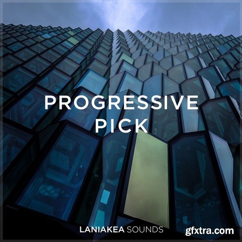 Laniakea Sounds Progressive Pick WAV MiDi REVEAL SOUND SPiRE-FANTASTiC