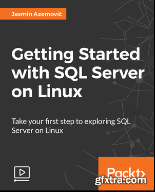 Getting Started with SQL Server on Linux