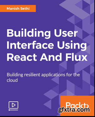 Building User interface using React and Flux