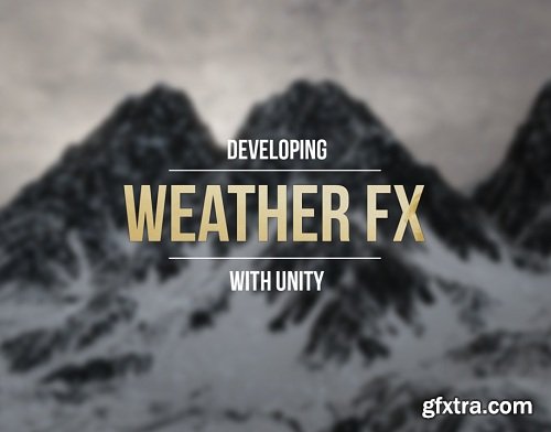 CGCookie - Developing Weather FX for Games