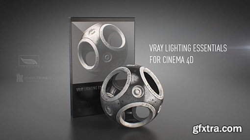 Renderking - Vray Lighting Essentials for Cinema 4D