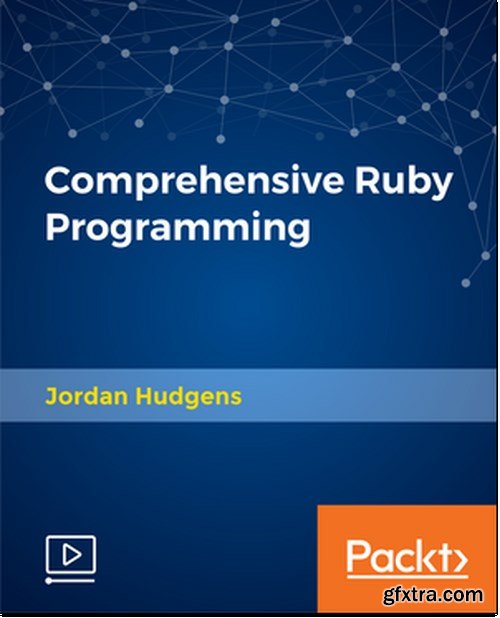 Packt Comprehensive Ruby Programming
