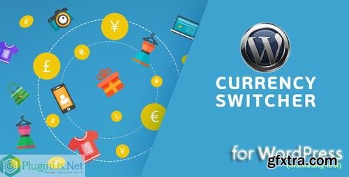CodeCanyon - WordPress Currency Switcher v2.1.1 - 17450674