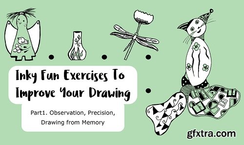 Inky Fun Exercises To Improve Your Practice. Part1: Observation, Precision, Drawing from Memory.