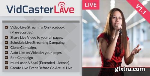 CodeCanyon - VidCasterLive v1.1 - Facebook Live Streaming With Pre-recorded Video - 20899401