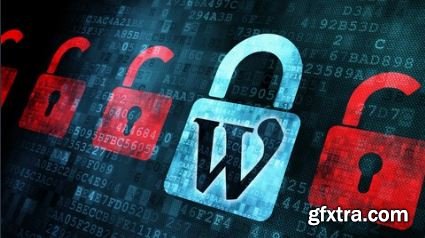 WordPress Security: Secure Your Site Against Hackers