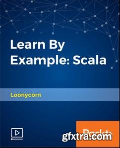 Learn By Example - Scala