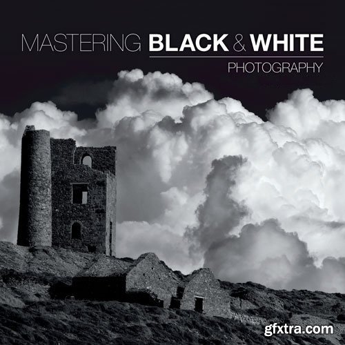Photoshop CC: Mastering Black & White Photography (With Actions)