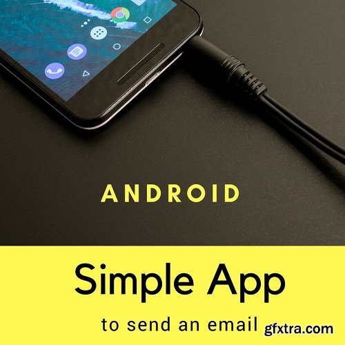 Making a simple Android App to send an email