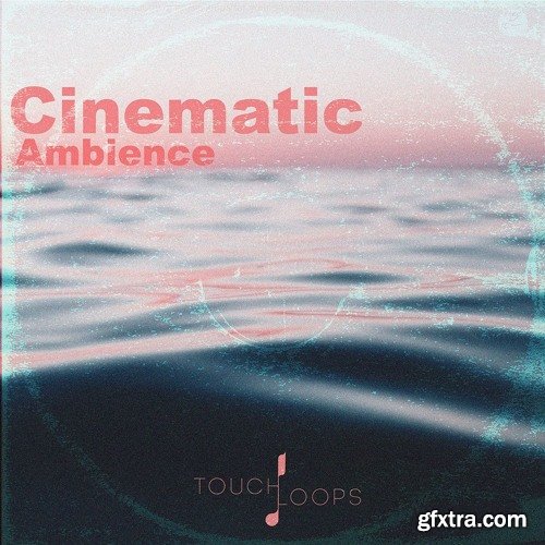 Touch Loops Cinematic Ambience WAV-DISCOVER