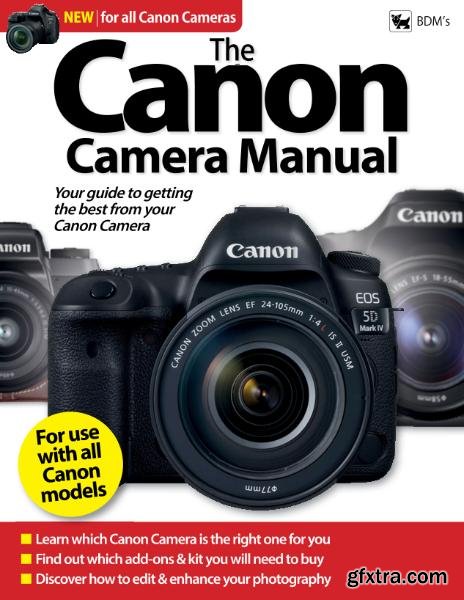 The Canon Camera Manual (2017)