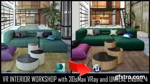 Unreal Engine 4 VR Interior Tour with 3DsMax VRay