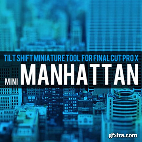Brooklyn Effects - Tilt Shift Tool For Final Cut Pro X
