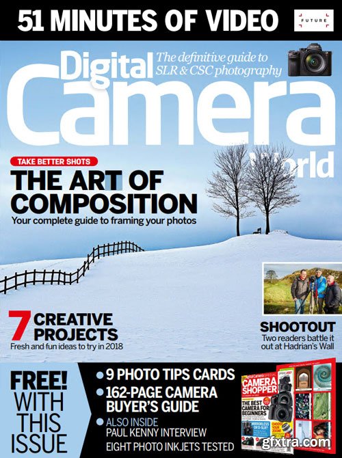 Digital Camera World - Issue 199 - February 2018