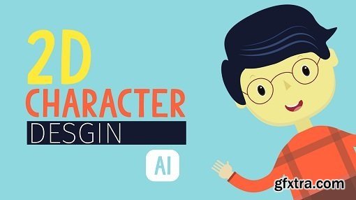 2D Character Design in Adobe Illustrator