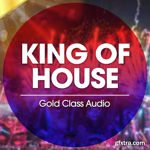 Gold Class Audio King Of House WAV MiDi-DISCOVER