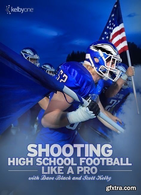 KelbyOne - Shooting High School Football Like a Pro