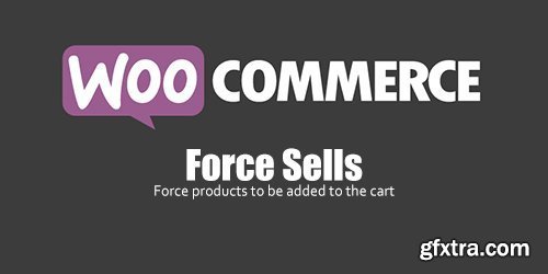 WooCommerce - Force Sells v1.1.15