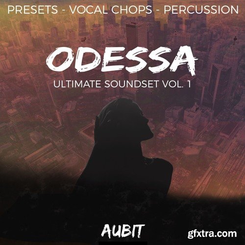 Aubit ODESSA Vol 1 WAV XFER RECORDS SERUM-DISCOVER