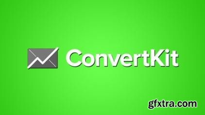 ConvertKit | Email Automations + Email Marketing Mastery