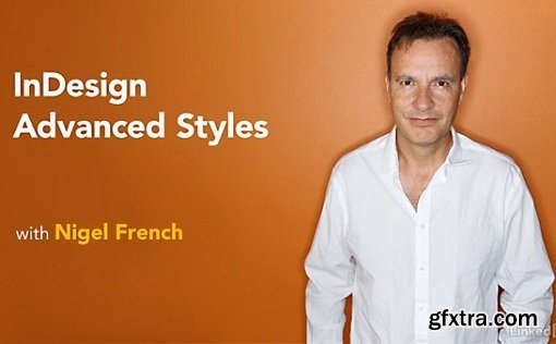 Lynda - InDesign: Advanced Styles