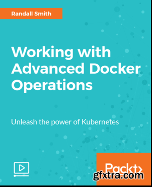 Working with Advanced Docker Operations