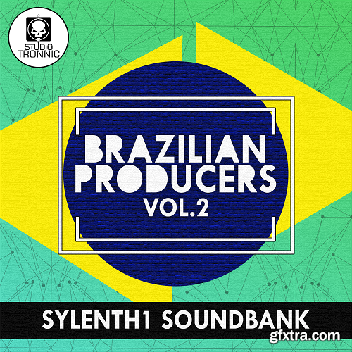 Studio Tronnic Brazilian Producers Vol 2 For LENNAR DiGiTAL SYLENTH1-DISCOVER