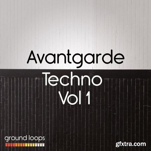 Ground Loops Avantgarde Techno Volume 1 WAV AiFF APPLE LOOPS-DISCOVER