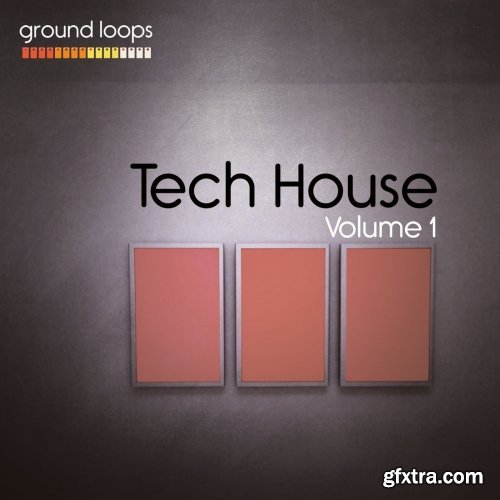 Ground Loops Tech House Volume 1 WAV AiFF APPLE LOOPS-DISCOVER