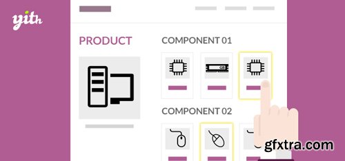 YiThemes - YITH Composite Products for WooCommerce v1.1.4