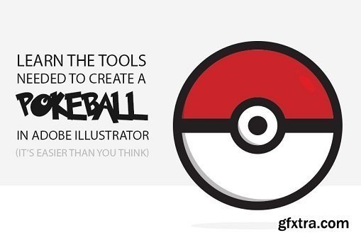 Illustrator Basic Skills: Create A PokeBall With Adobe Illustrator