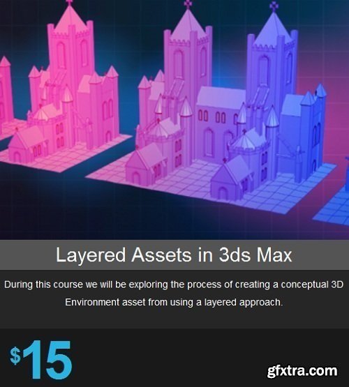 Layered Asset Creation in 3ds Max