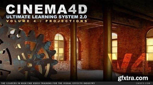 cmiVFX - Cinema 4D Ultimate Learning System 2.0 Volume 4: Projections