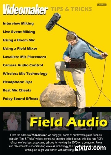 Videomaker - Field Audio Tips and Tricks