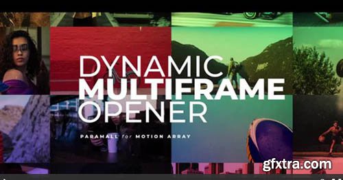 Dynamic Multiframe Opener - Premiere Pro Templates 64394