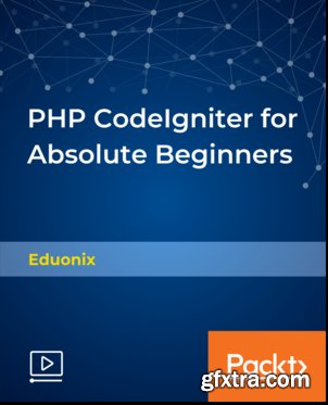 PHP CodeIgniter for Absolute Beginners