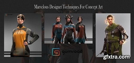 Gumroad - Marvelous Designer For Concept Art