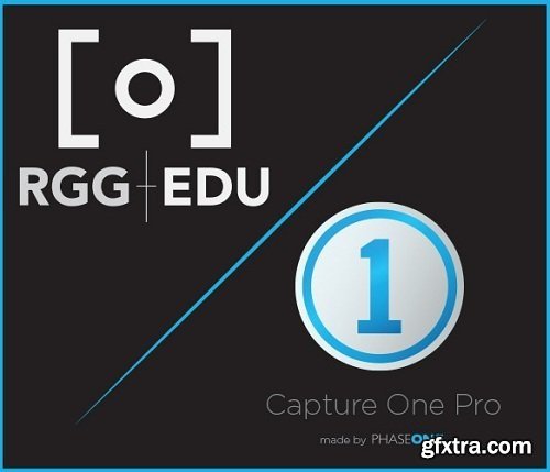 RGGEDU - Capture One Pro - 101 Course For Photographers With Pratik Naik
