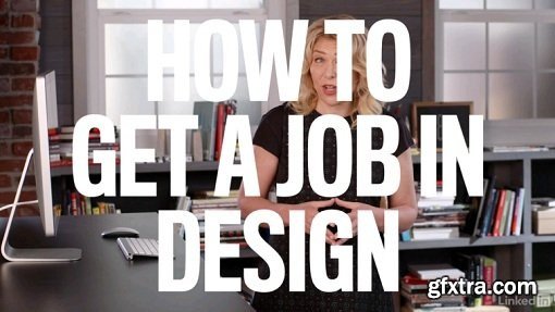 Lynda - How to Get a Job in Design