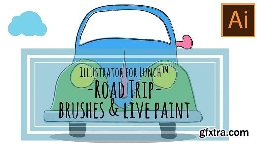 Illustrator for Lunch™ - Road Trip - Custom Brushes and Live Paint