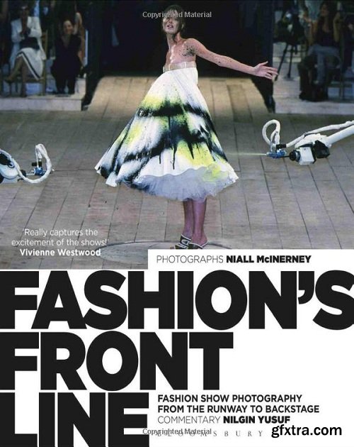 Fashion\'s Front Line: Fashion Show Photography from the Runway to Backstage (PDF)