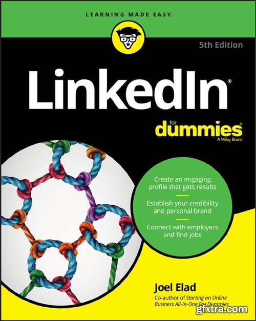 LinkedIn For Dummies (For Dummies (Career/Education)), 5th Edition (True PDF)