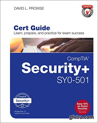 Comptia Security+ Sy0-501 Cert Guide (Certification Guide) (PDF)