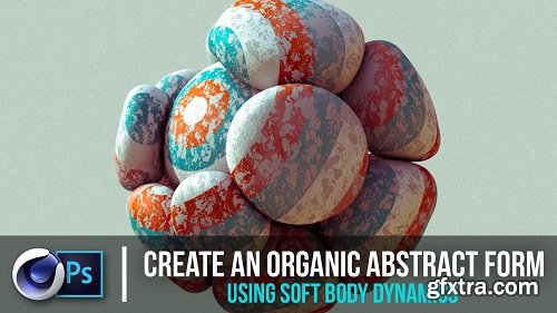 Create an Organic Abstract Form Using Soft Body Dynamics